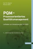 PQM - Prozessorientiertes Qualitätsmanagement (eBook, ePUB)