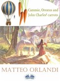 Cammie, Orestes And John Charles' Carrots (eBook, ePUB)