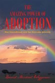 The Amazing Power of Adoption