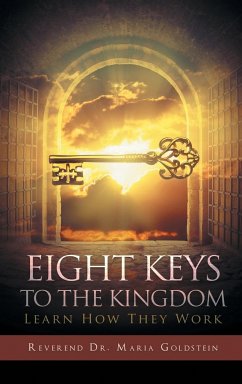 Eight Keys to the Kingdom - Goldstein, Reverend Maria