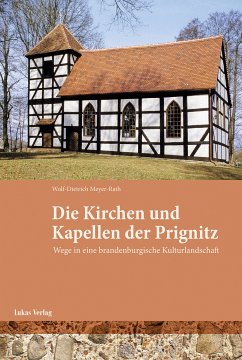 Kirchen und Kapellen der Prignitz (eBook, PDF) - Meyer-Rath, Wolf-Dietrich