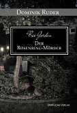 Rex Jordan - Der RosenringmörderRex Jordan - Der Rosenringmörder (eBook, ePUB)