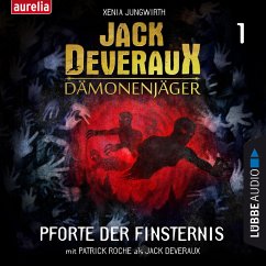 Pforte der Finsternis / Jack Deveraux, der Dämonenjäger Bd.1 (Inszenierte Lesung) (MP3-Download) - Jungwirth, Xenia