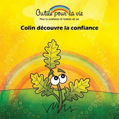 Colin découvre la confiance - Rappe, Michèle