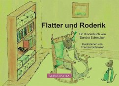 Flatter und Roderik - Schmuker, Sandra