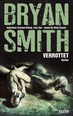 Verrottet - Smith, Bryan