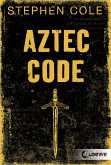 Aztec Code (Band 2) (eBook, ePUB)