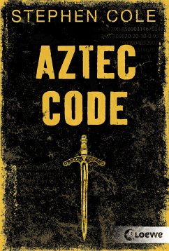 Aztec Code (Band 2) (eBook, ePUB) - Cole, Stephen