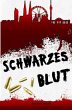 Schwarzes Blut - Bild 1
