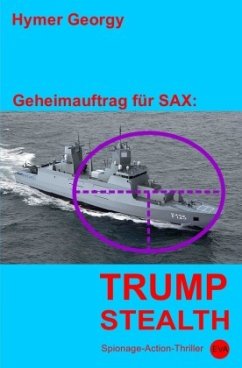 Geheimauftrag für SAX / Trumpstealth - Georgy, Hymer