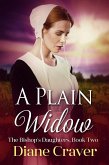 A Plain Widow (The Bishop's Daughters, #2) (eBook, ePUB)