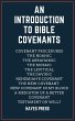 An Introduction to Bible Covenants... - Bild 1