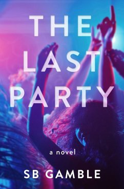The Last Party (eBook, ePUB) - Gamble, Sb