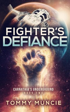 Cover Fighter's Defiance (Carnathia's Underground, #2) (eBook, ePUB)