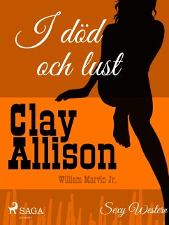 I död och lust (eBook, ePUB) - Jr, William Marvin; Allison, Clay