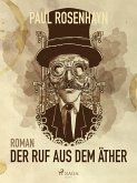 Der Ruf aus dem Äther (eBook, ePUB)