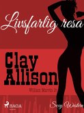 Livsfarlig resa (eBook, ePUB)