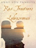 Resi Trautners Lebensroman (eBook, ePUB)