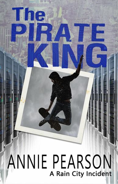 The Pirate King (Rain City Incidents) (eBook, ePUB) The Pirate King (Rain City Incidents) (eBook, ePUB)