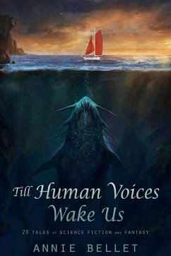 Till Human Voices Wake Us (eBook, ePUB) - Bellet, Annie