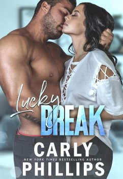 Lucky Break (Lucky Series, #3) (eBook, ePUB) - Phillips, Carly