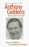 Conversations with Anthony Giddens