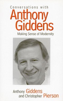Conversations with Anthony Giddens - Giddens, Anthony; Pierson, Christopher