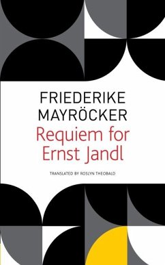 Requiem for Ernst Jandl - Mayrocker, Friederike
