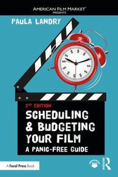 Scheduling and Budgeting Your Film - Landry, Paula