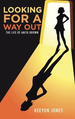 Looking for a Way Out - Jones, Keeyon