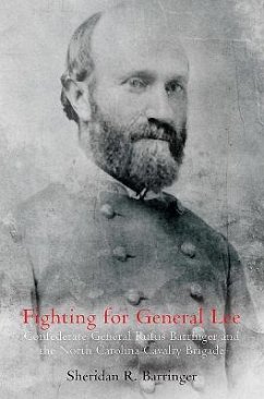 Fighting for General Lee - Barringer, Sheridan