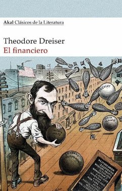 El financiero - Dreiser, Theodore