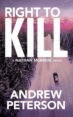 Right to Kill - Peterson, Andrew