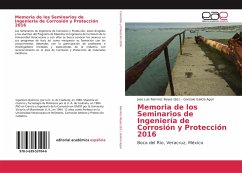 Memoria de los Seminarios de Ingeniería de Corrosión y Protección 2016
