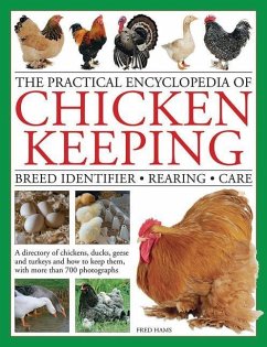 The Practical Encyclopedia of Chicken Keeping - Hams, Fred