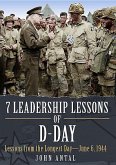 7 Leadership Lessons of D-Day