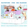 Bathtime for Mr. Badger - Bild 1