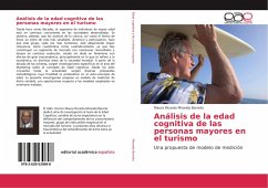 Análisis de la edad cognitiva de las personas mayores en el turismo - Miranda Barreto, Mauro Ricardo