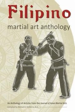 Filipino Martial Art Anthology - Dowd, Steven; Soderholm, Majia; Hobart, Peter