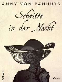 Schritte in der Nacht (eBook, ePUB) - Panhuys, Anny von