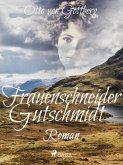 Frauenschneider Gutschmidt (eBook, ePUB)