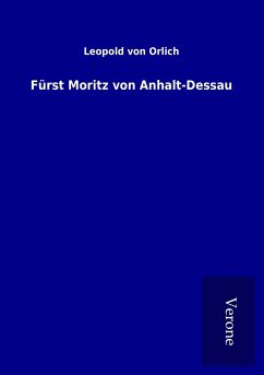 Fürst Moritz von Anhalt-Dessau