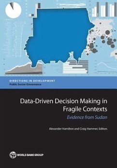 Data-Driven Decision Making in Fragile Contexts