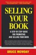 Selling Your Book: A Step by Step Guide... - Bild 1