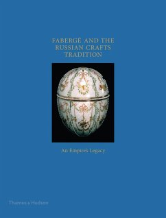 Fabergé and the Russian Crafts Tradition - Trombly, Margaret Kelly