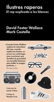Ilustres Raperos - Wallace, David Foster; Costello, Mark