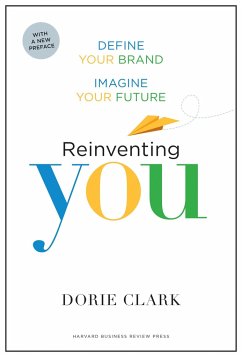 Reinventing You, With a New Preface - Clark, Dorie