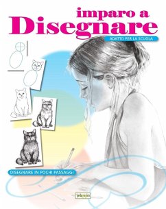 Imparo a disegnare. Disegnare in pochi passaggi