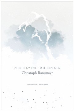 The Flying Mountain - Ransmayr, Christoph