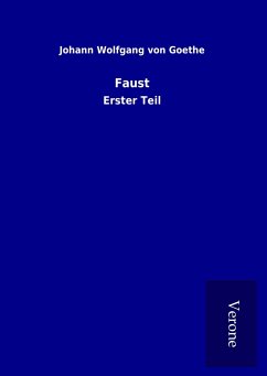 Faust - Goethe, Johann Wolfgang von